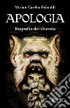 Apologia - Biografia del Diavolo. E-book. Formato EPUB ebook