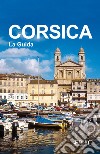 Corsica - La Guida. E-book. Formato EPUB ebook