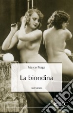 La biondina. E-book. Formato EPUB ebook