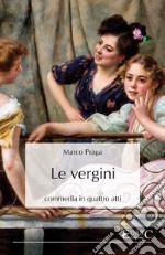 Le vergini. E-book. Formato EPUB ebook