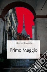 Primo Maggio. E-book. Formato EPUB