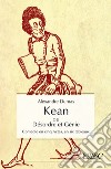Kean. E-book. Formato EPUB ebook