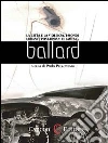 La città e la violenza. I mondi urbani e post-urbani di James G. Ballard. E-book. Formato Mobipocket ebook