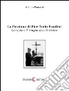 La passione di Pier Paolo Pasolini. La ricotta e il Vangelo secono Matteo. E-book. Formato EPUB ebook di Arianna Pomozzi