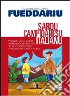 Fueddariu - sardu - campidanesu - italianu. E-book. Formato EPUB ebook di Giovanni Melis Onnis