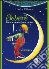 Bebere' - Una murva duas vidas. E-book. Formato EPUB ebook di Paolo Pillonca