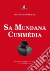 Sa mundana cummédia. Testo sardo. E-book. Formato EPUB ebook