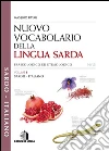 Nuovo Vocabolario della Lingua Sarda - sardo/italiano: VOLUME 1. E-book. Formato Mobipocket ebook di Massimo Pittau