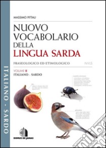 Nuovo Vocabolario della Lingua Sarda - italiano/sardoVOLUME 2. E-book. Formato Mobipocket ebook di Massimo Pittau