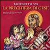 La preghiera di Gesù. E-book. Formato EPUB ebook di Benedetto XVI Benedetto XVI