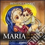 Maria, la mamma di Gesù. E-book. Formato EPUB ebook