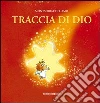 Traccia di Dio. E-book. Formato PDF ebook di Monserrat Del Amo