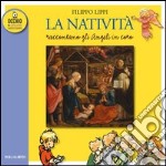 La natività di Filippo Lippi: Raccontano gli angeli in coro. E-book. Formato PDF ebook