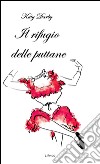 Il rifugio delle puttane. E-book. Formato EPUB ebook