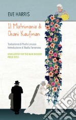 Il matrimonio di Chani Kaufman. E-book. Formato EPUB ebook