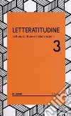 Letteratitudine 3: Letture, scritture e metanarrazioni. E-book. Formato EPUB ebook