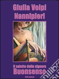 Il salotto della signora Buonsenso. E-book. Formato Mobipocket ebook