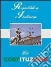 La Costituzione. E-book. Formato Mobipocket ebook di AA. VV.