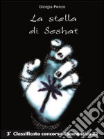 La stella di Seshat. E-book. Formato EPUB