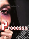 Il processo. E-book. Formato EPUB ebook