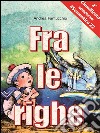 Fra le righe. E-book. Formato EPUB ebook