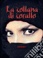 La collana di corallo. E-book. Formato EPUB ebook