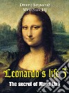 Leonardo's life 3 . E-book. Formato PDF ebook
