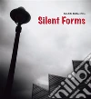 Silent Forms. E-book. Formato PDF ebook di Candido Baldacchino