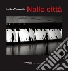 Nelle città. E-book. Formato PDF ebook di Patrizia Campanella