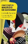 L'omicidio Carosino. E-book. Formato EPUB ebook di Maurizio De Giovanni