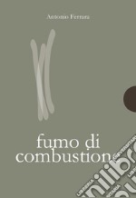 Fumo di combustione. E-book. Formato PDF ebook