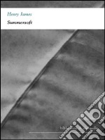 Summersoft. E-book. Formato Mobipocket ebook