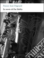 Le storie di Pat Hobby. E-book. Formato Mobipocket ebook