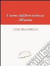 L'uomo dal fiore in bocca. All'uscita. E-book. Formato EPUB ebook