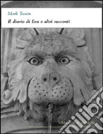 Il diario di Eva e altri racconti. E-book. Formato EPUB ebook