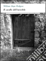 Il cavallo dell'invisibile. E-book. Formato EPUB ebook