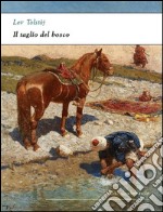 Il taglio del bosco. E-book. Formato EPUB ebook