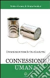 Connessione umana. Comunicazione essoterica ed esoterica. E-book. Formato EPUB ebook