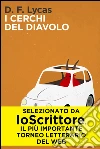 I cerchi del diavolo. E-book. Formato PDF ebook di D. F. Lycas