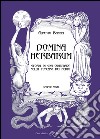 Domina HerbarumStoria di una guaritrice nella Toscana dei Medici. E-book. Formato PDF ebook