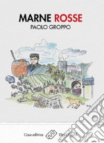 Marne rosse. E-book. Formato EPUB ebook