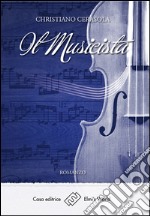 Il musicista. E-book. Formato EPUB ebook