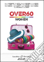 Over60 - Women. E-book. Formato EPUB ebook