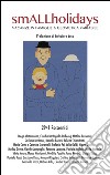 SmALLholidays. E-book. Formato PDF ebook