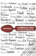 La memoria del gusto. Conversazioni sull'impronta del cibo. E-book. Formato PDF ebook