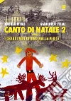Canto di Natale ovvero i grandi non dicono mai la verità. E-book. Formato PDF ebook di Andrea Vitali