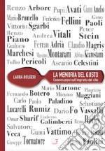 La memoria del gusto. Conversazioni sull'impronta del cibo. E-book. Formato EPUB ebook