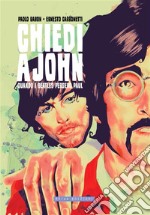 Chiedi a JohnQuando i Beatles persero Paul. E-book. Formato PDF