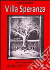 Villa Speranza. E-book. Formato PDF ebook di Laura Capone Editore
