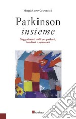 Parkinson insieme. E-book. Formato EPUB